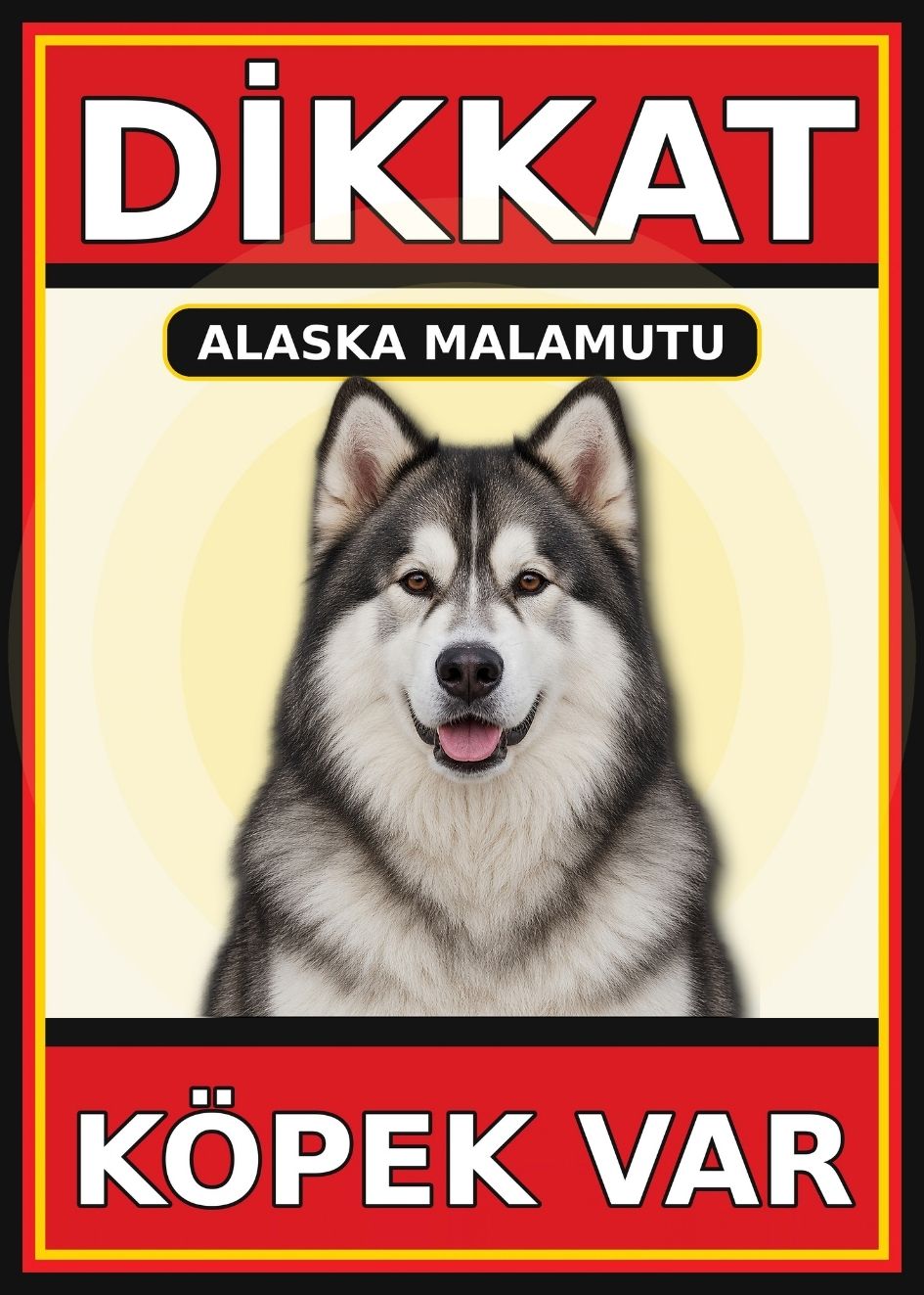 Alaska Malamutu Dikkat Köpek Var Levhası 21x30 cm UV Baskılı PVC Uyarı Tabelası Alaska Malamutu Dikkat Köpek Var Levhası 21x30 cm UV Baskılı PVC Uyarı Tabelası