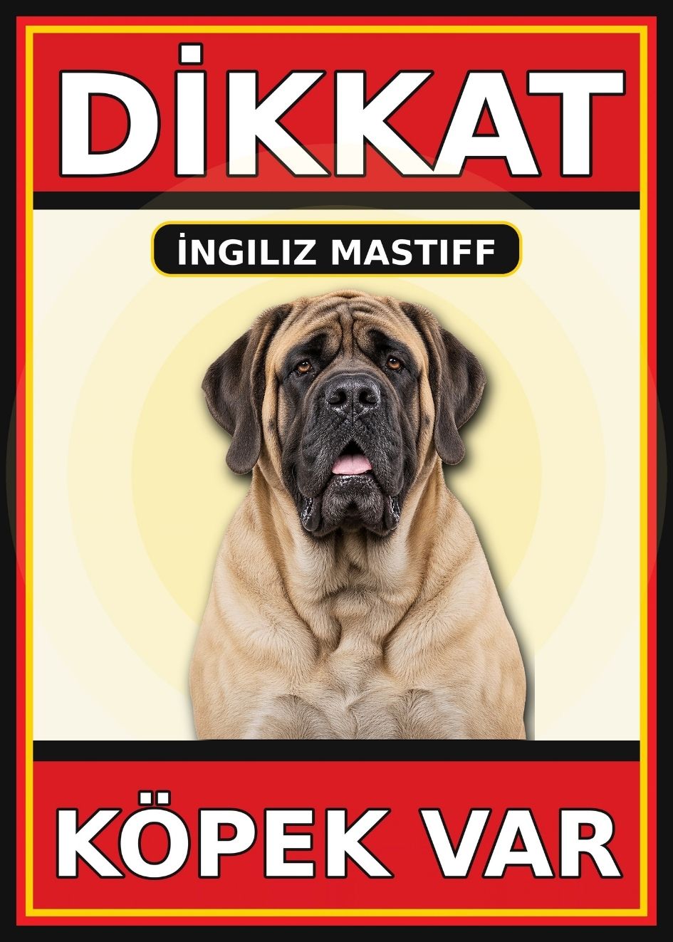 İngiliz Mastiff Dikkat Köpek Var Levhası 21x30 cm UV Baskılı PVC Uyarı Tabelası İngiliz Mastiff Dikkat Köpek Var Levhası 21x30 cm UV Baskılı PVC Uyarı Tabelası