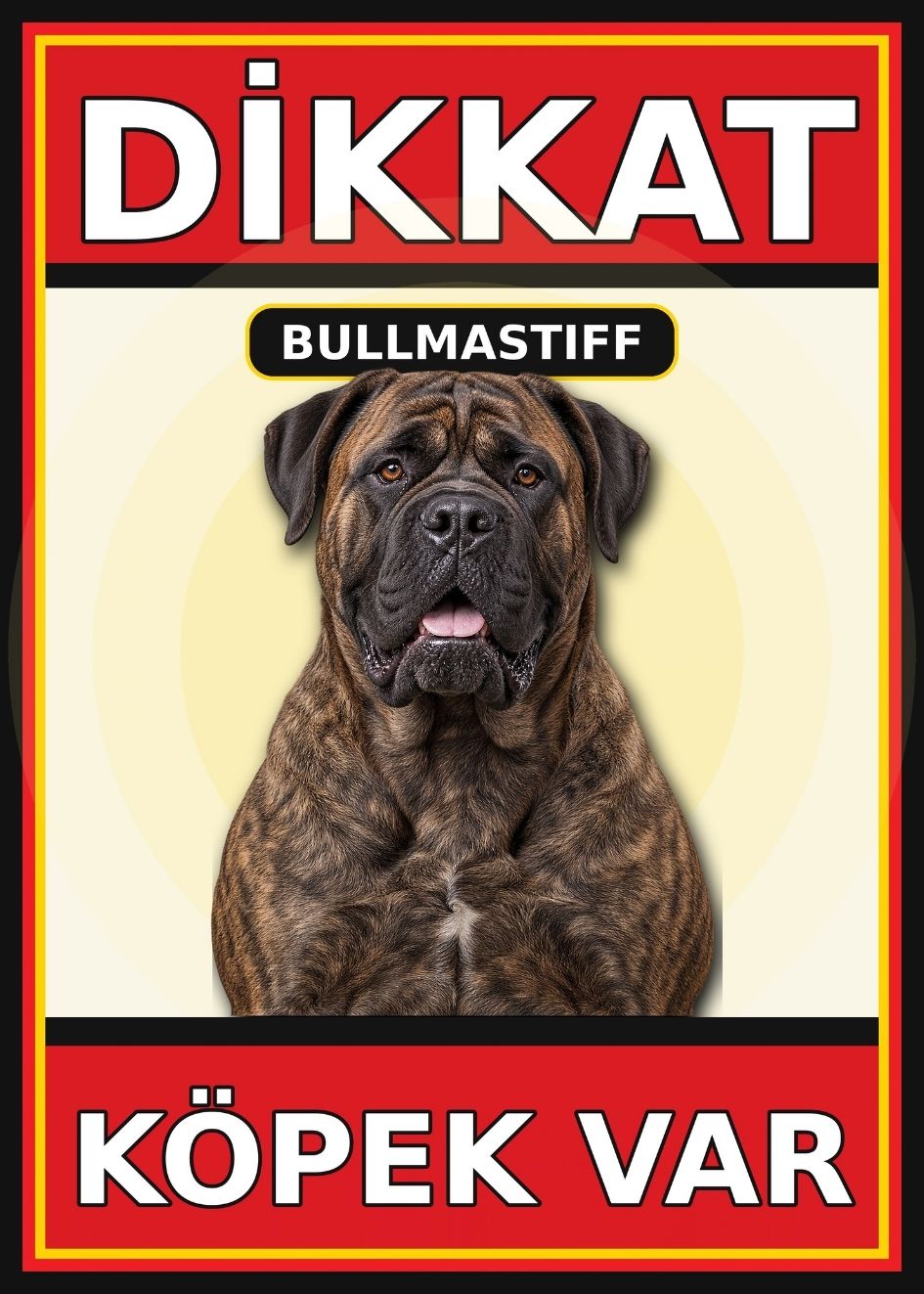 Bullmastiff Dikkat Köpek Var Levhası 21x30 cm UV Baskılı PVC Uyarı Tabelası