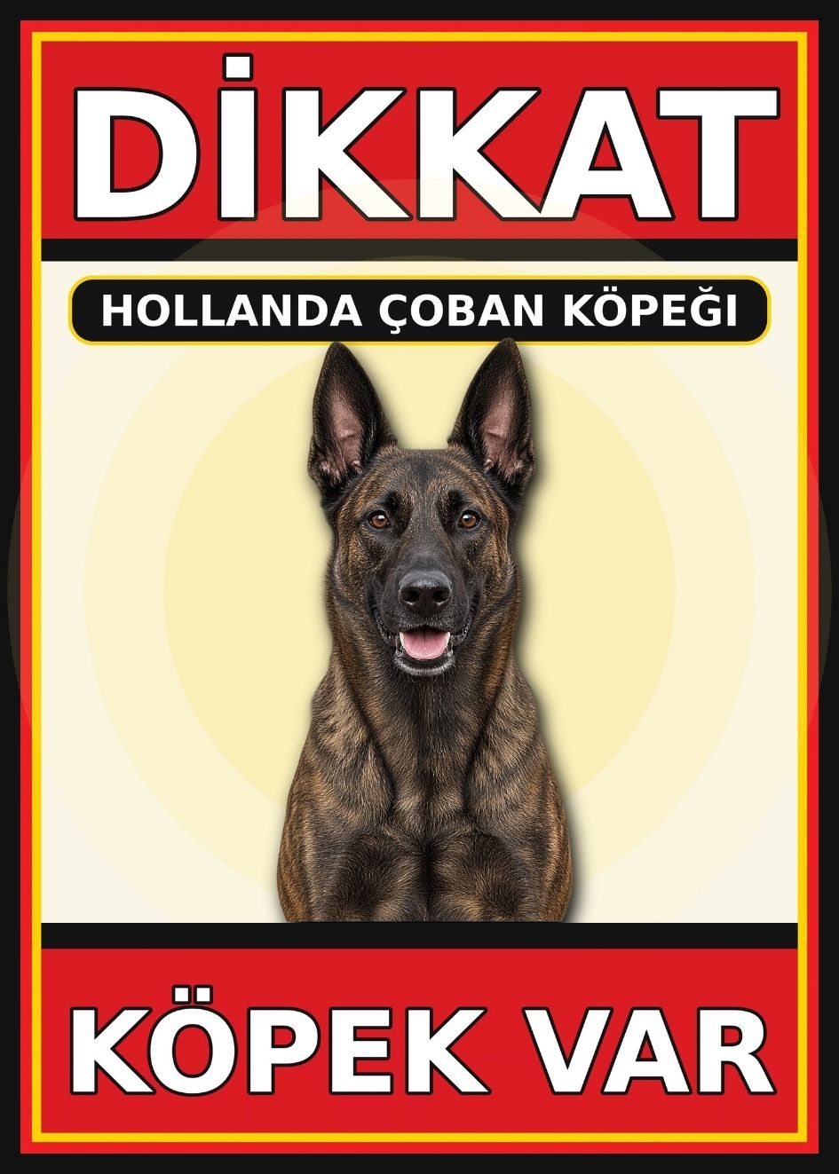 Hollanda Çoban Köpeği Dikkat Köpek Var Levhası 21x30 cm UV Baskılı PVC Uyarı Tabelası Hollanda Çoban Köpeği Dikkat Köpek Var Levhası 21x30 cm UV Baskılı PVC Uyarı Tabelası