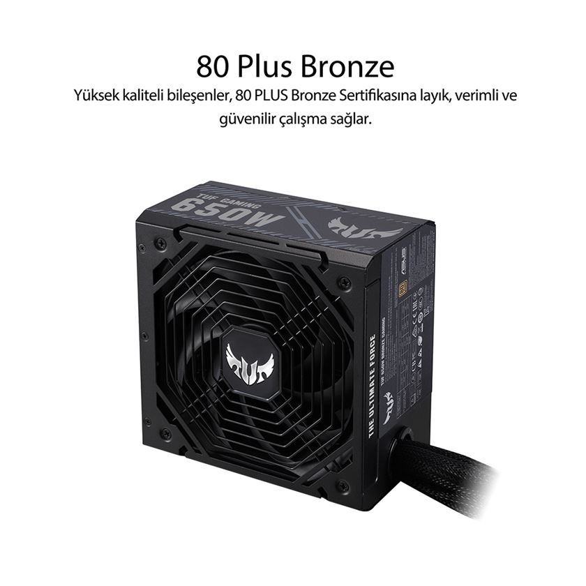 ASUS TUF GAMING 650B 80 PLUS BRONZE 650W GUC KAYNAGI 6 YIL GARANTI